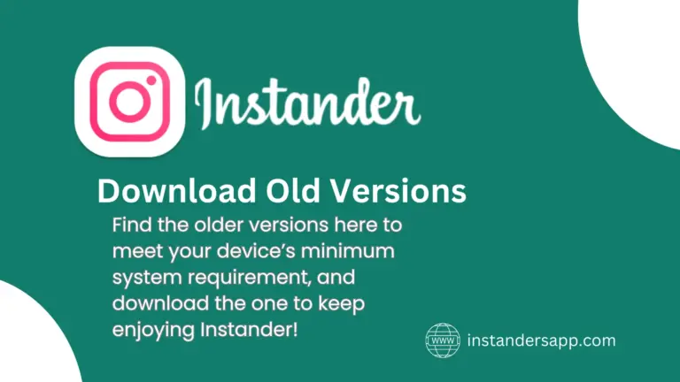 Instander APK Download Old Versions – 100% Working APKs