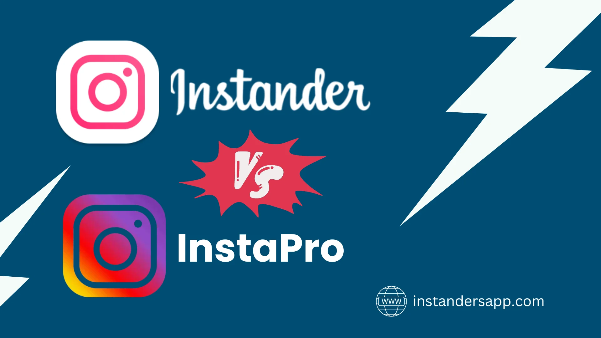 Instander vs InstaPro